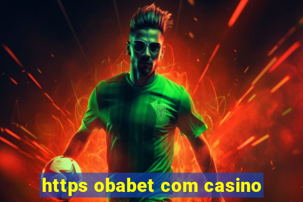 https obabet com casino